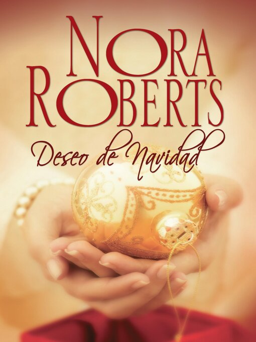 Title details for Deseo de Navidad by Nora Roberts - Available